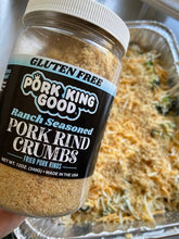 Load image into Gallery viewer, Pork King Good Ranch Pork Rinds Crumbs 12oz Jar