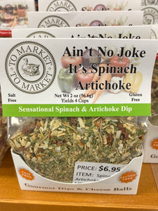 Ain’t No Joke Spinach Artichoke To Market - VNDR ARTcessories